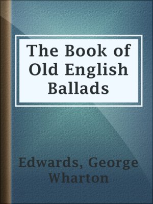 cover image of The Book of Old English Ballads